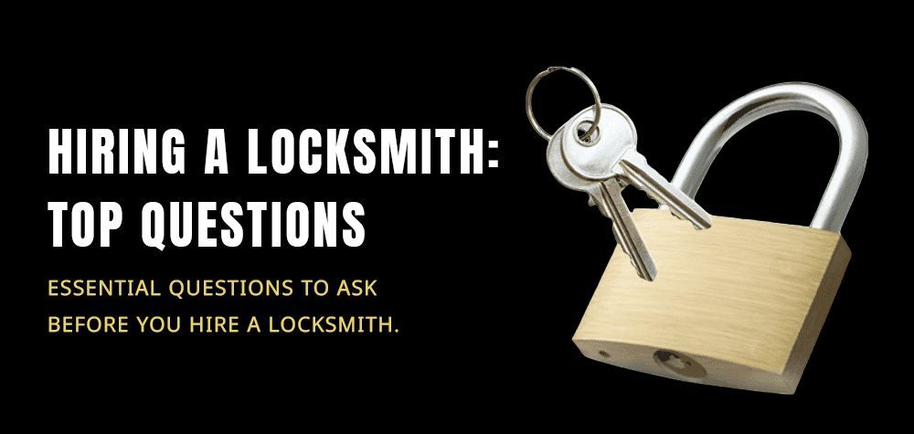 10 Questions to Ask a Locksmith Before You Commit