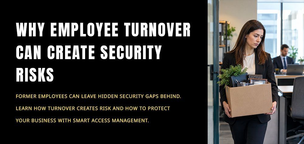 Why Employee Turnover Can Create Security Risks