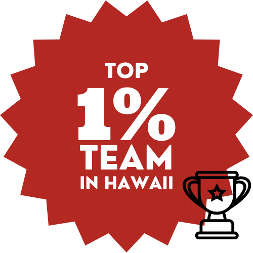 Red starburst badge reading “Top 1% Team in Hawaii” with a small trophy icon