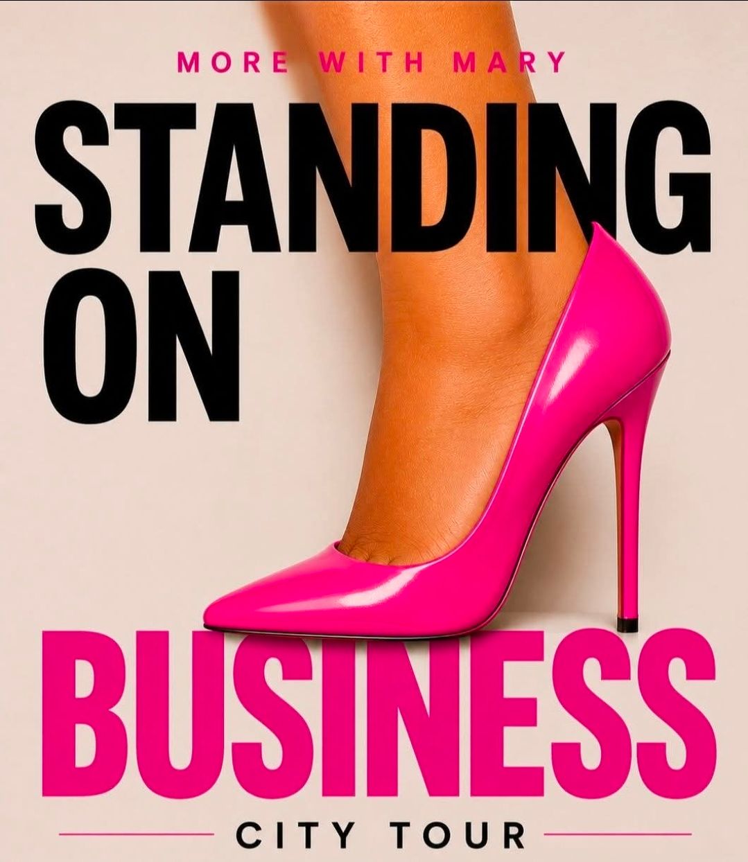 Pink high heel on magazine cover reading Standing on Business and More with Mary