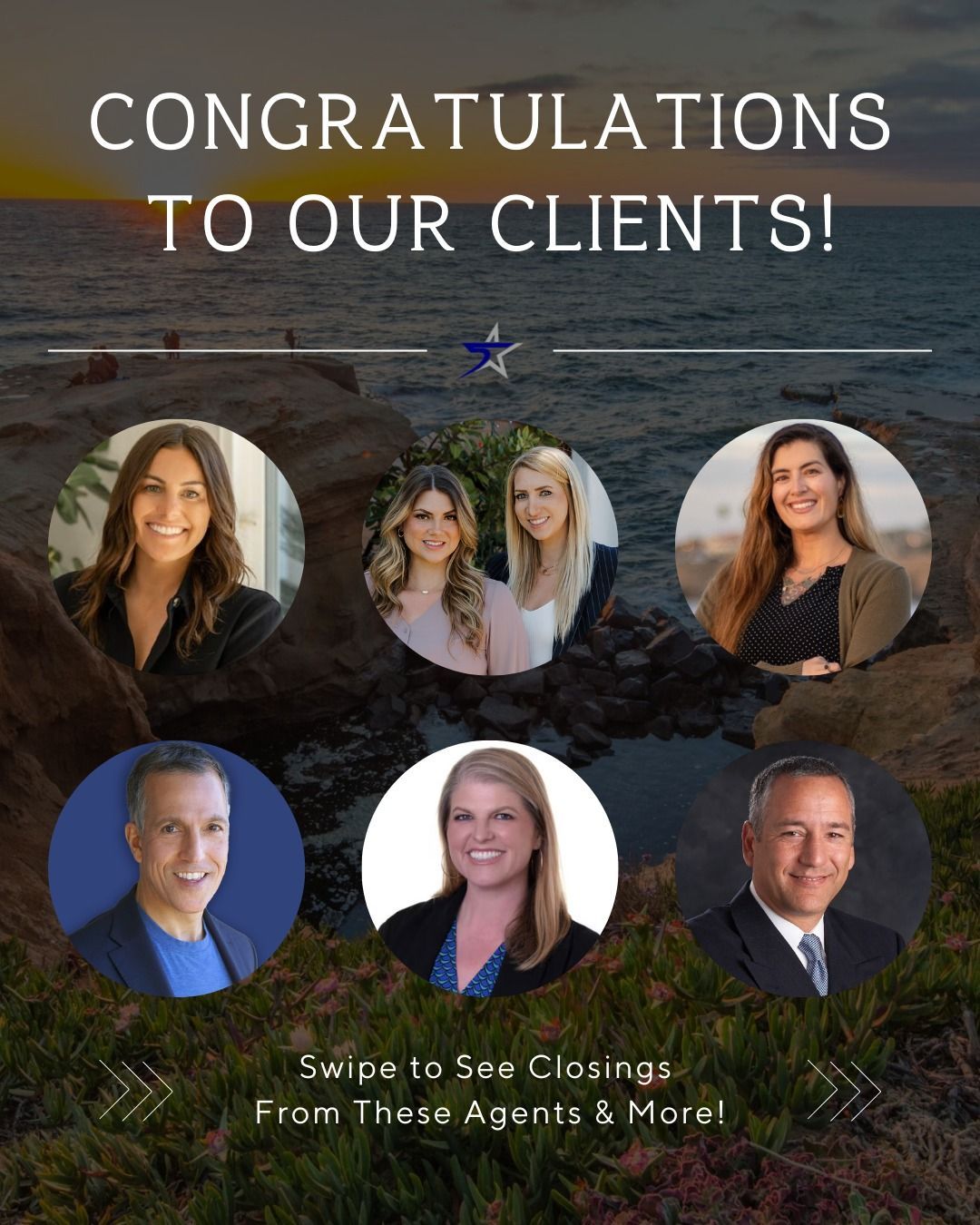 A marketing graphic featuring six real estate agent headshots over a coastal sunset, with text congratulating their clients.