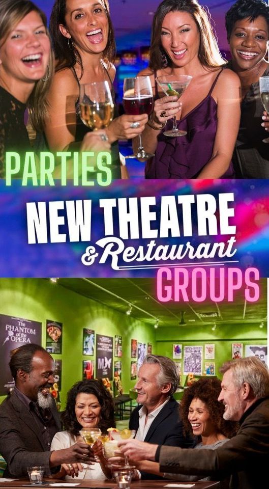 GROUP TICKETS & MEETING ROOMS New Theatre & Restaurant KC