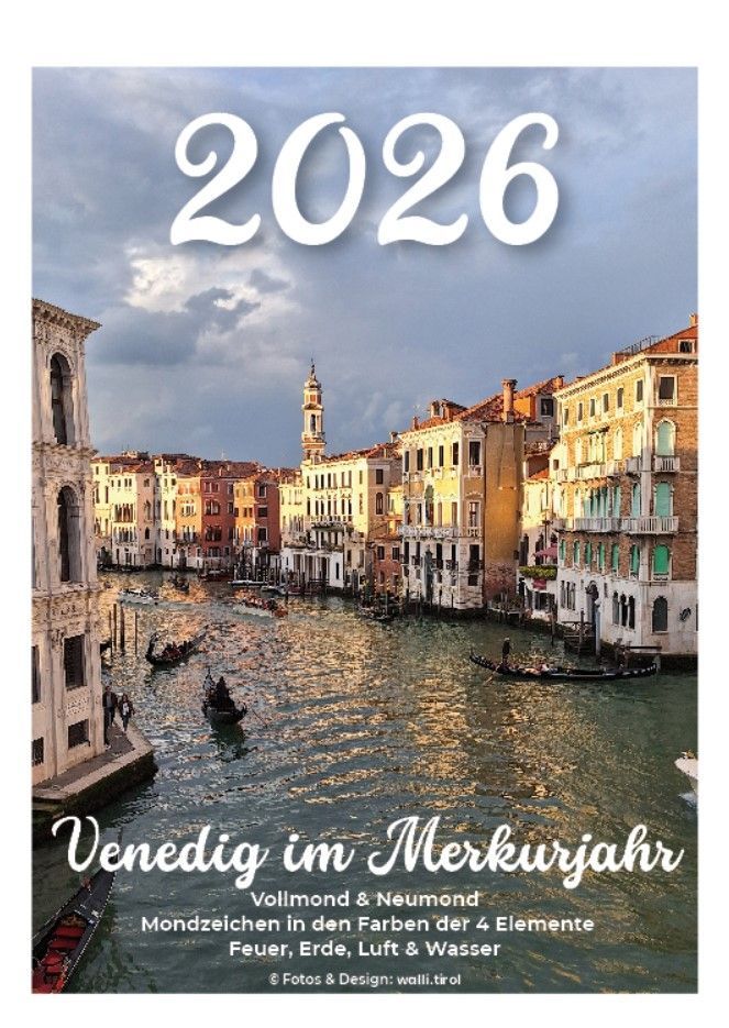 Kalendercover für 2026 mit einer Darstellung des venezianischen Kanals bei Sonnenuntergang, Titel: „Venedig im Merkurjahr“