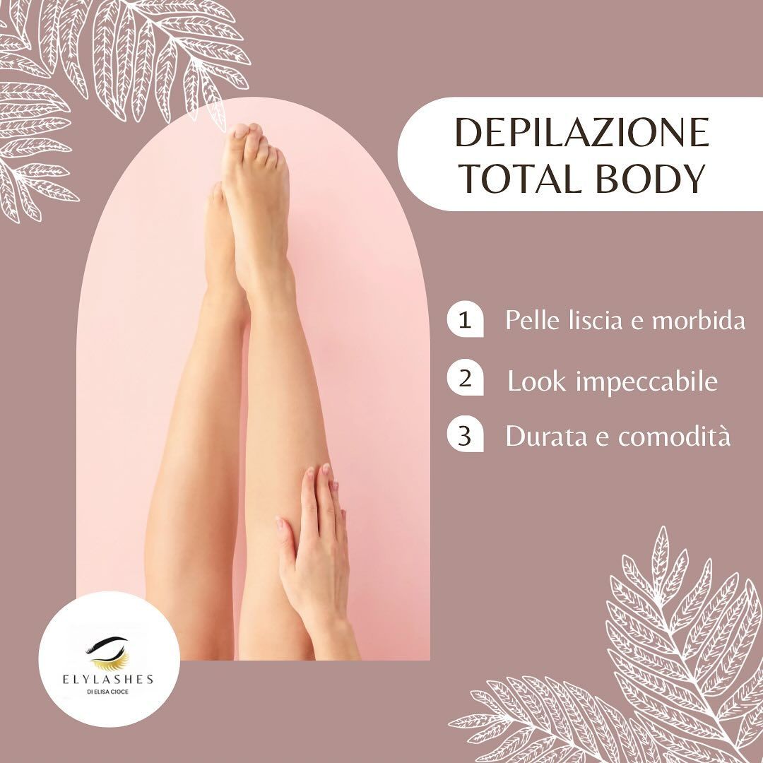 Grafica promozionale per la depilazione totale del corpo, con gambe lisce su sfondo rosa e testo sui benefici in italiano.