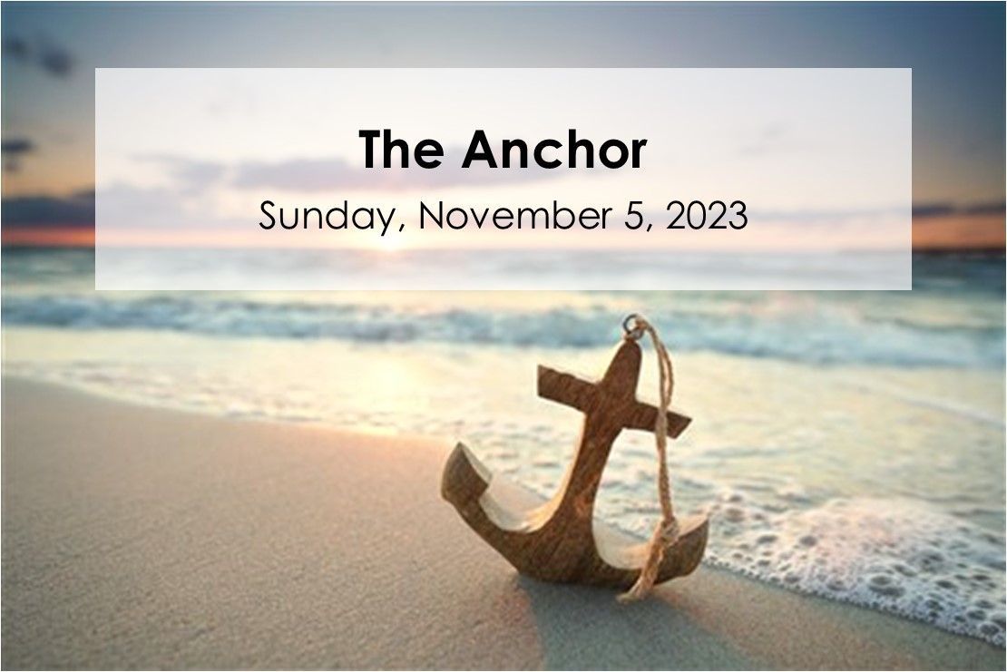 The Anchor, Sunday, November 5, 2023, with an anchor on a beach at sunrise