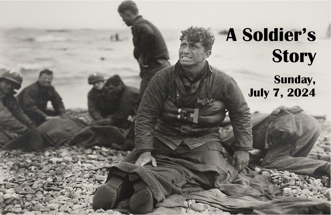 Soldier sitting on a rocky beach with others in the background; text reads “A Soldier’s Story, Sunday, July 7, 2024”