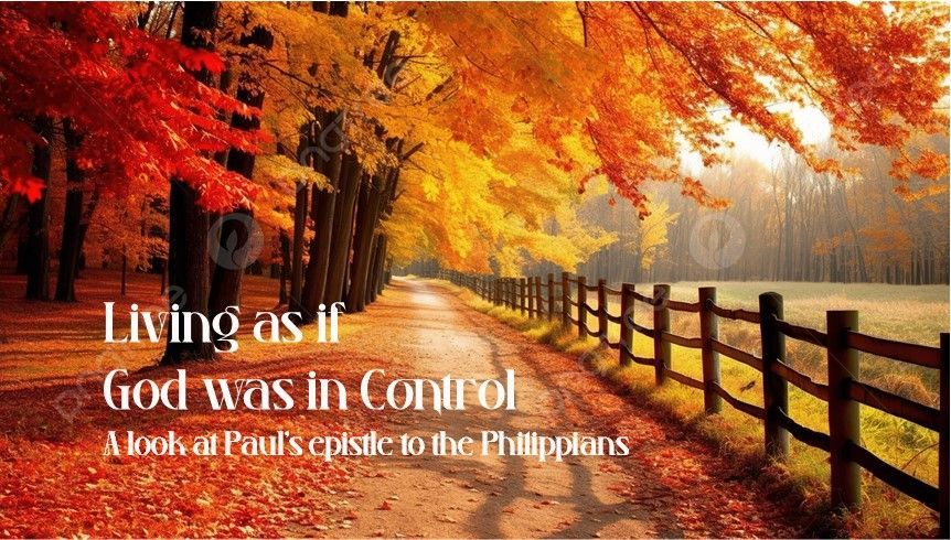 A tree-lined path in autumn with vibrant red and gold leaves, and text about living as if God is in control.
