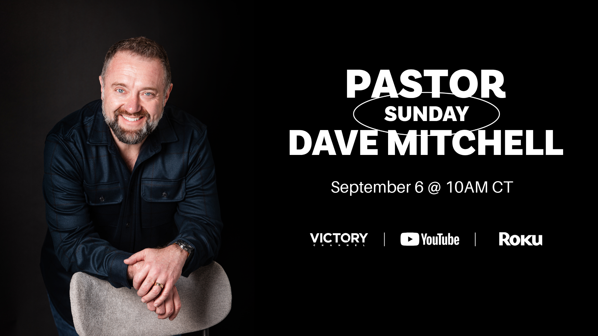 Sunday Service with Pastor Dave Mitchell
