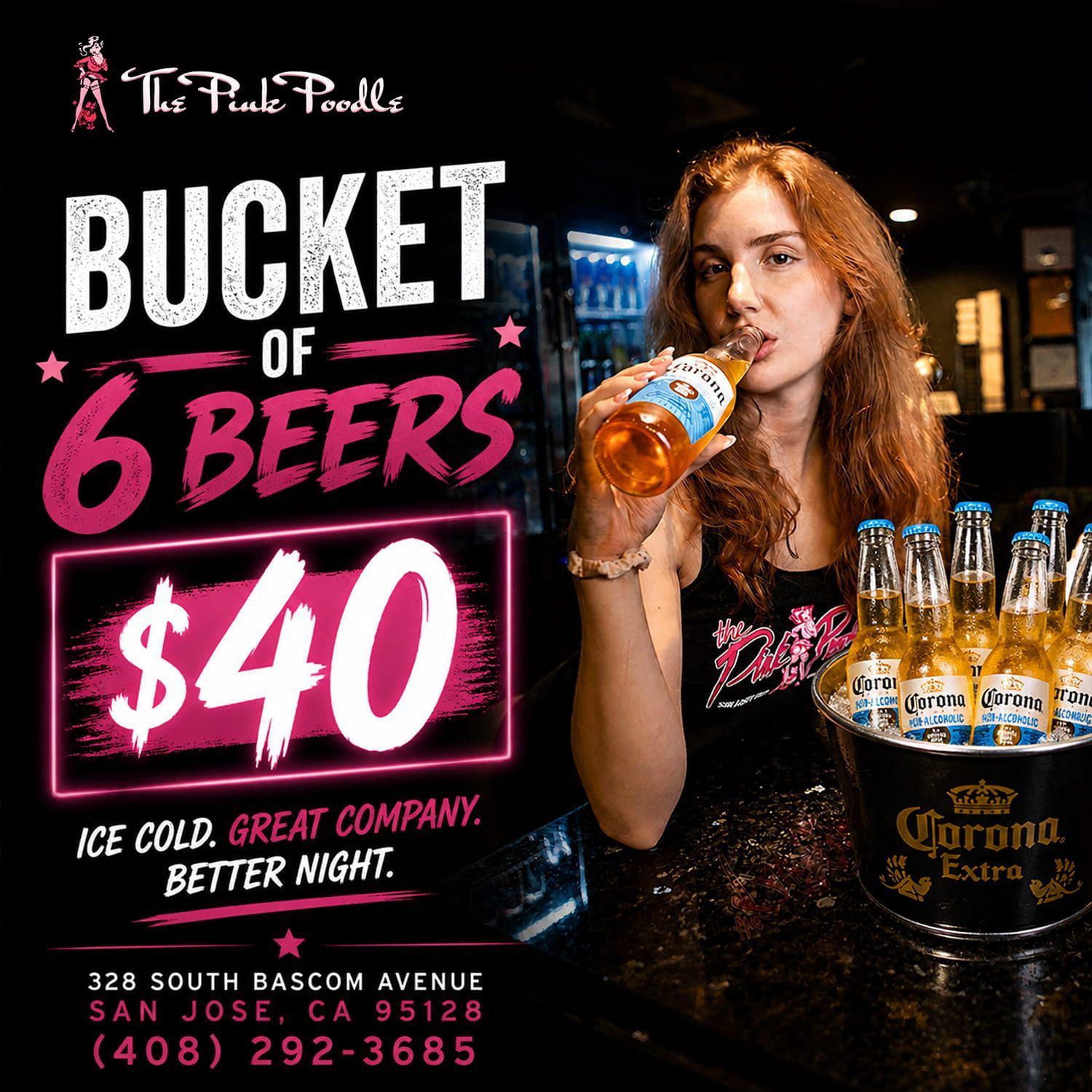 Promo poster for 6 beers for $40, with a woman holding a beer beside a bucket of Corona bottles.