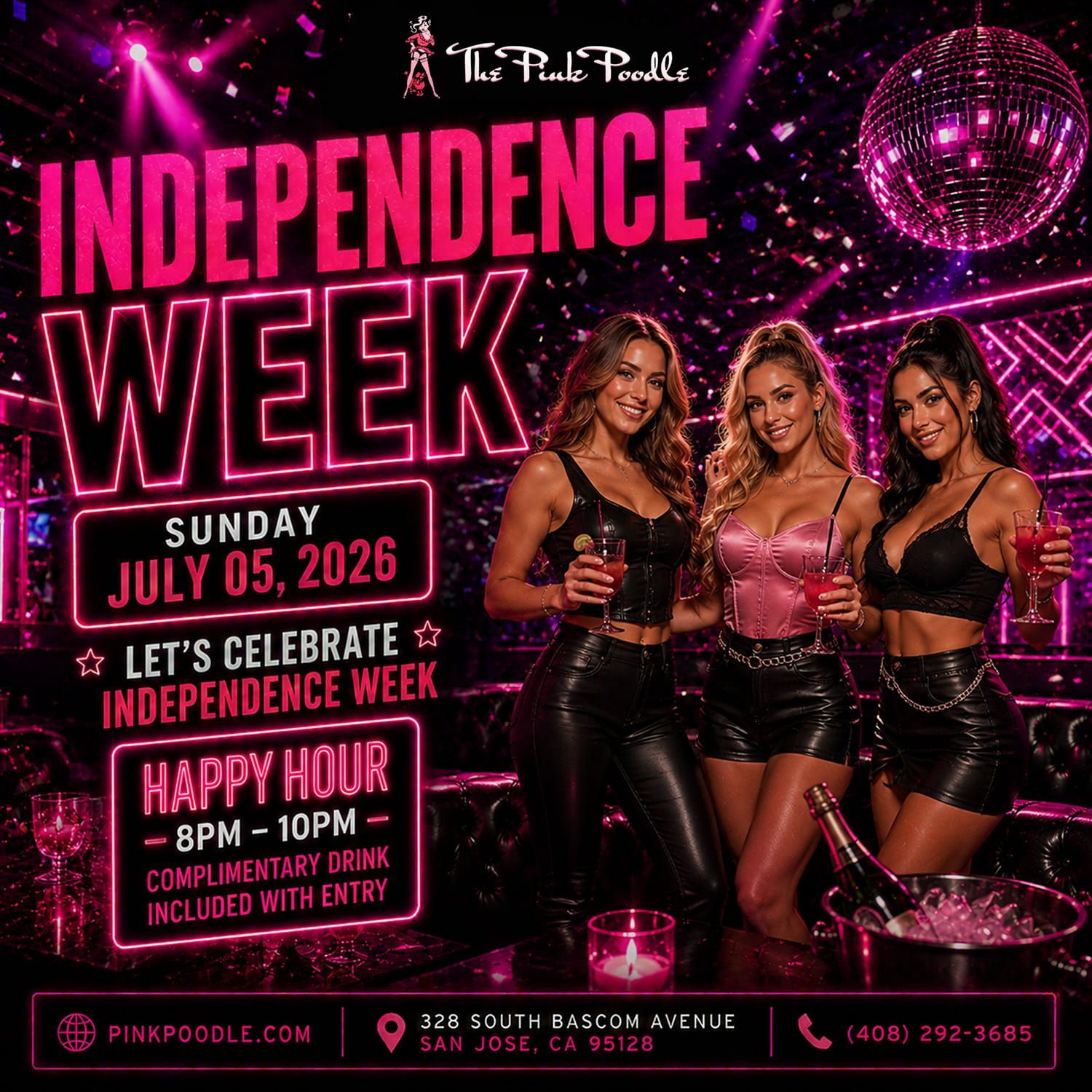 Independence Week party flyer in neon pink and black, with three women, disco ball, and event details for July 5, 2026