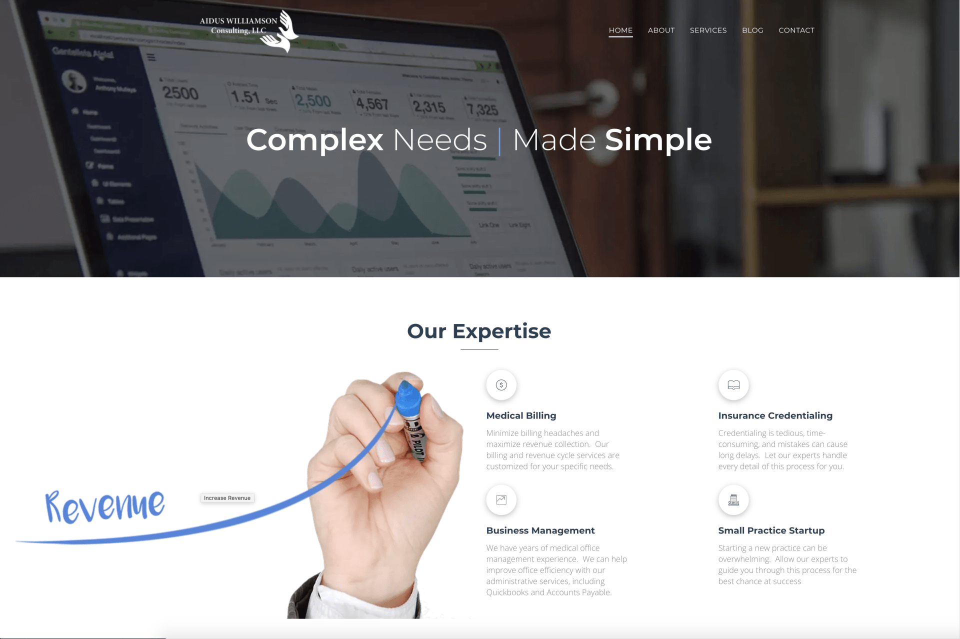 Website hero banner with laptop, “Complex Needs Made Simple,” and a hand writing beside “Our Expertise” section