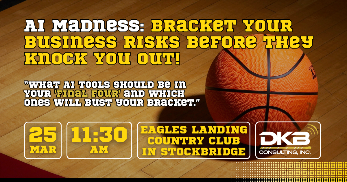 AI Madness: Bracket Your Business Risks Before They Knock You Out!