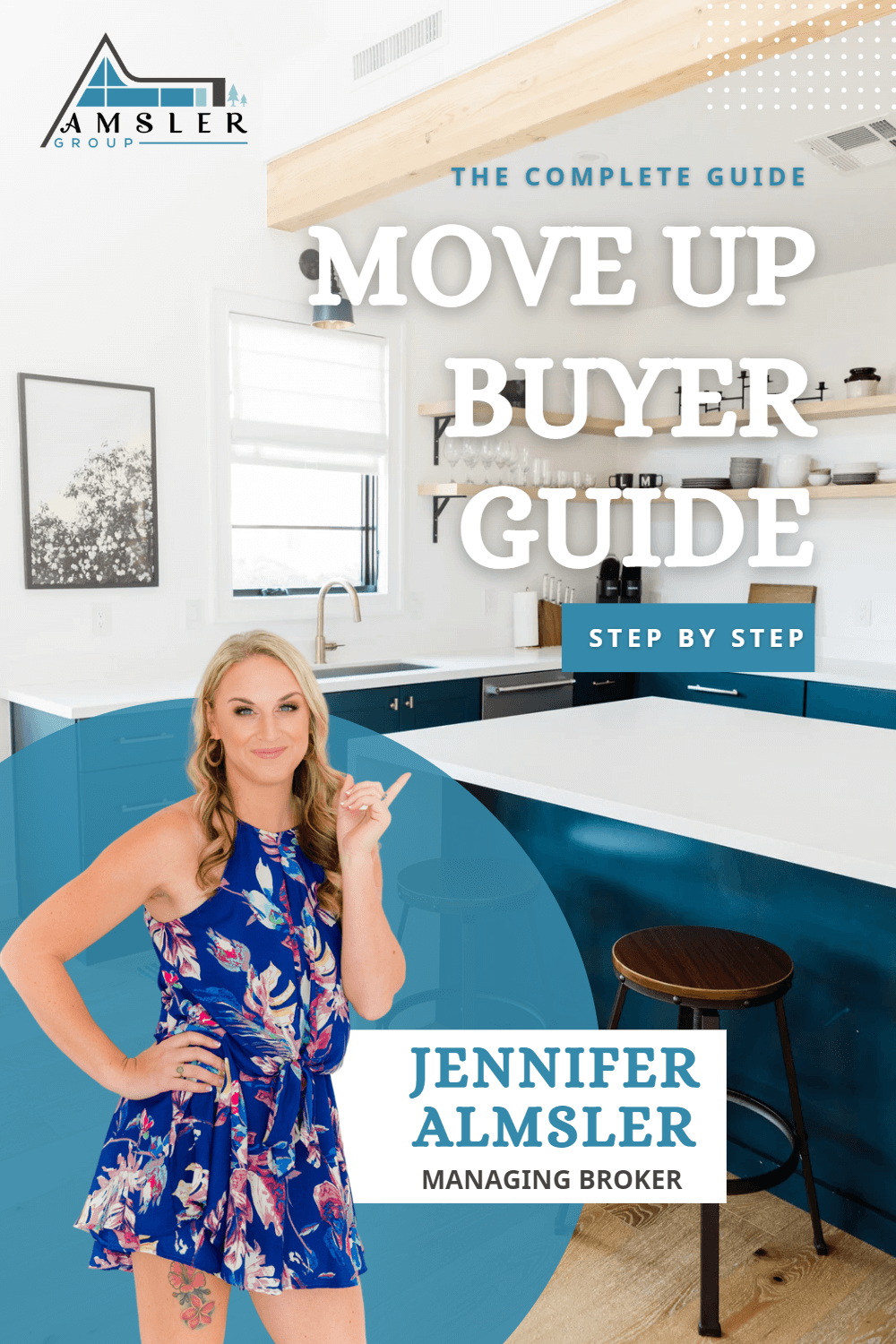 The Amsler Group Move Up Buyer Guide