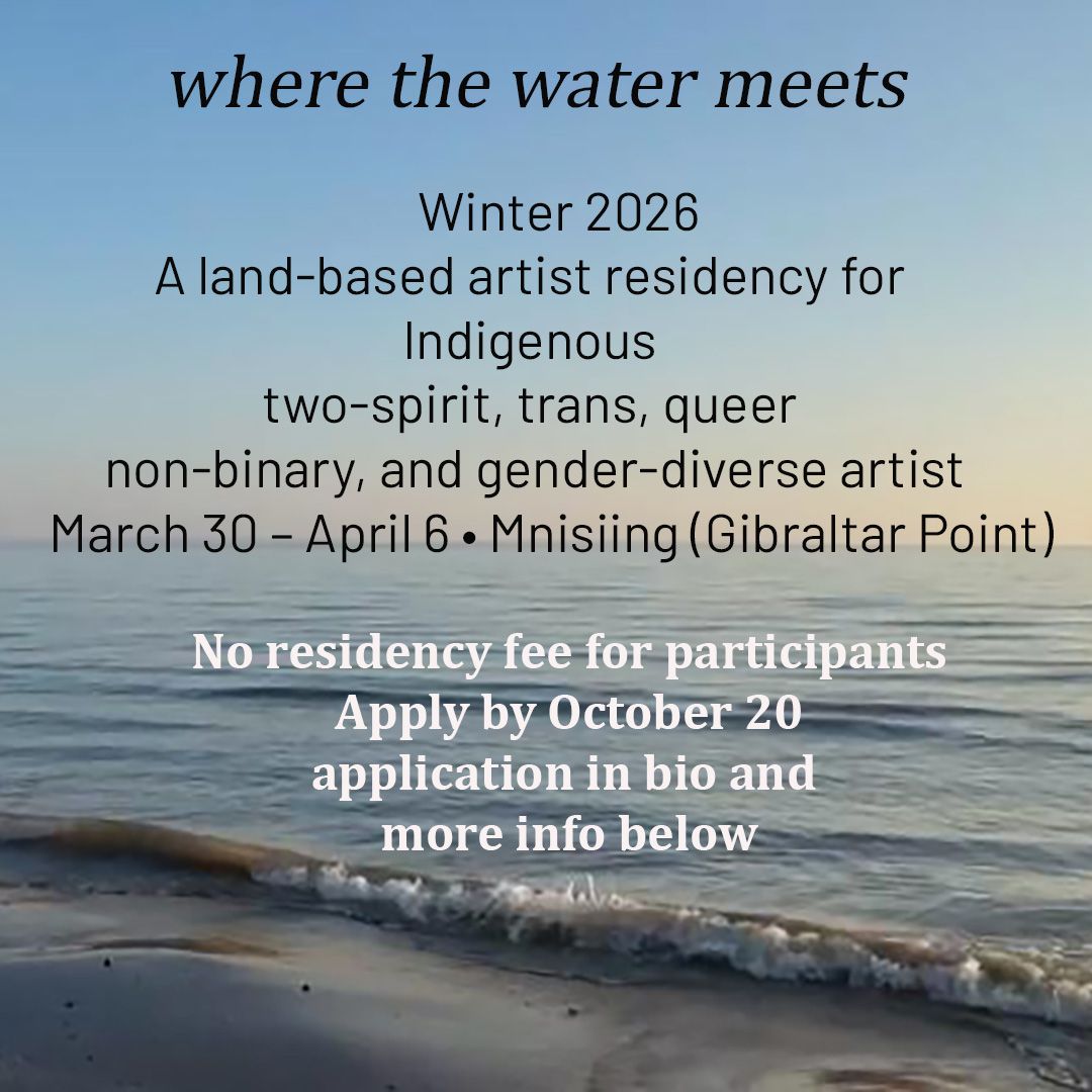 Photo of calm lake water that reads: Where the Water Meets artist residency for Indigenous artists