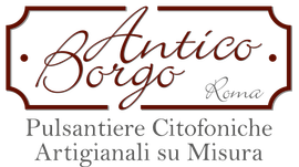 Pulsantiere citofoniche Artigianali su Misura Antico Borgo
