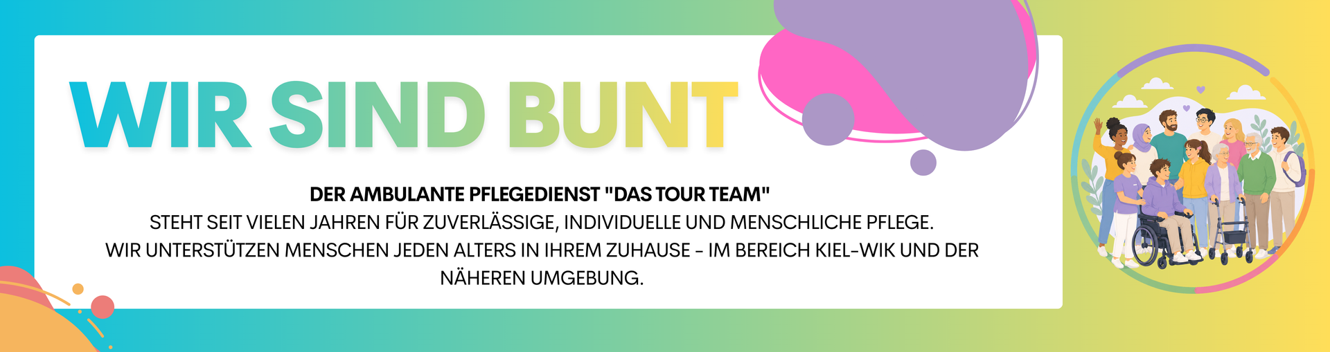 Banner mit der Aufschrift „WIR SIND BUNT“, bunten Farbspritzern und einer kleinen Comicfigur auf der rechten Seite.
