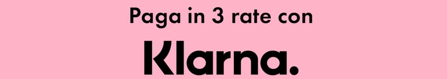 Testo: Paga in 3 rate con Klarna.