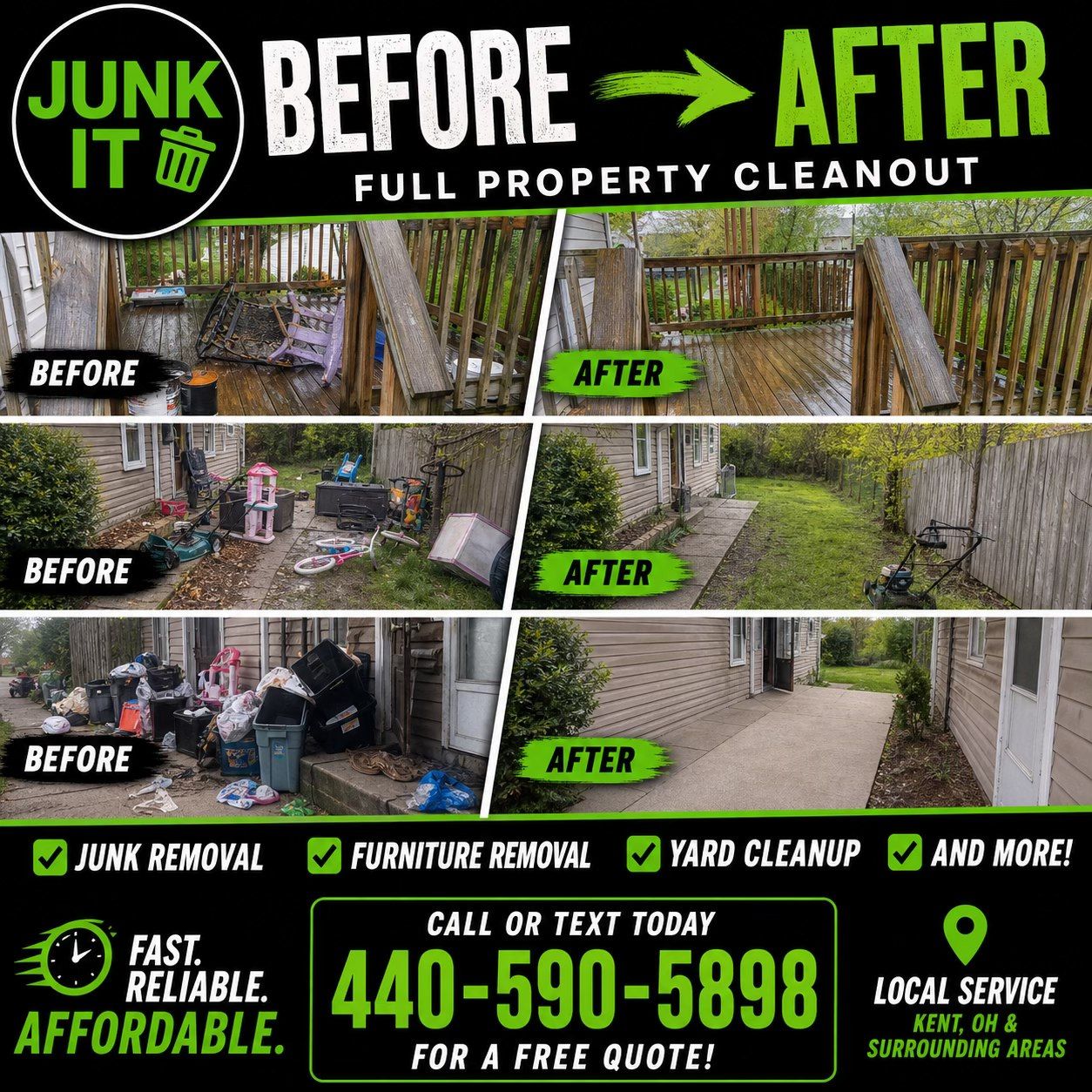 Before-and-after collage for Junk It full property cleanout, showing yard cleanup and removal work with phone number.