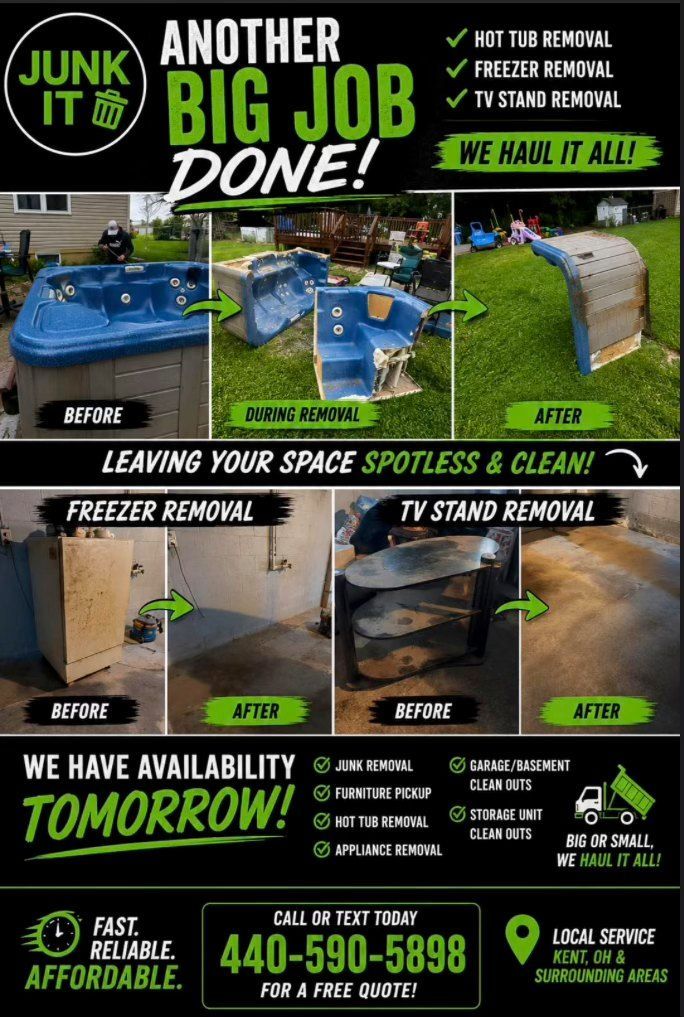 Promotional flyer for Junk It Up: before-and-after junk removal, green-and-black text, phone number, and services listed
