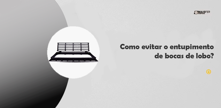 Como evitar o entupimento de bocas de lobo Como evitar o entupimento de bocas de lobo