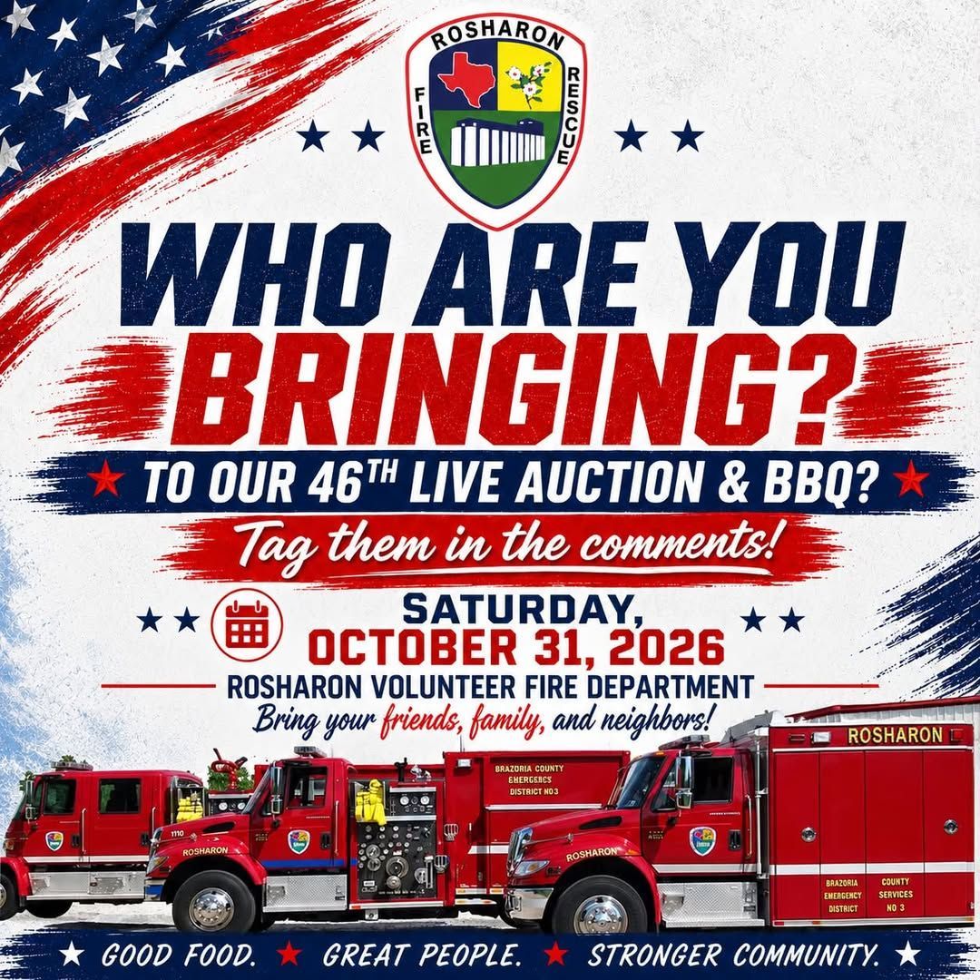 Rosharon Volunteer Fire Department auction and BBQ poster with red trucks, Oct. 31, 2026, and “Who are you bringing?”