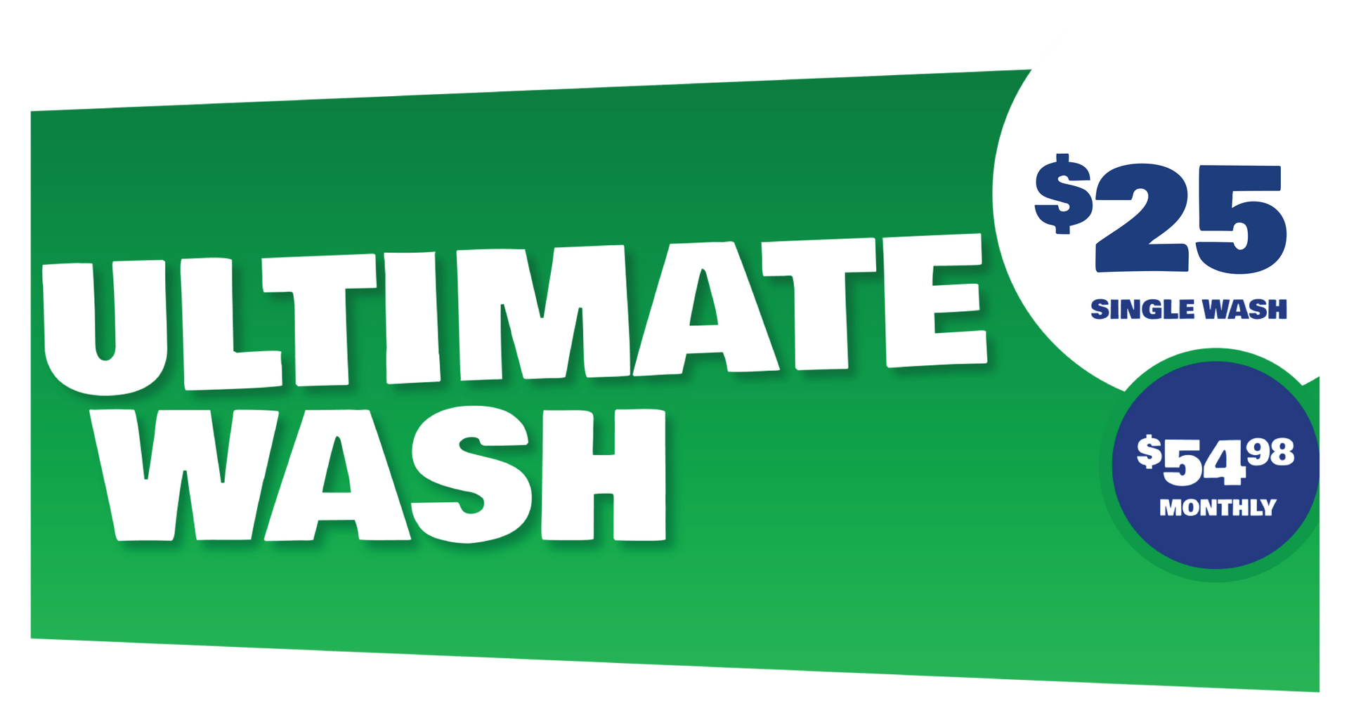 a green sign that says ultimate wash '' on it