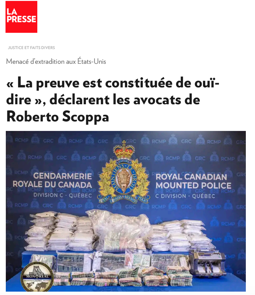 Une meute de drogue saisie devant le logo de la Gendarmerie royale du Canada, avec un article de La Presse sur Roberto Scoppa