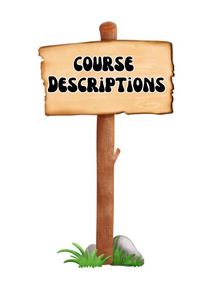 A wooden sign that says course descriptions on it