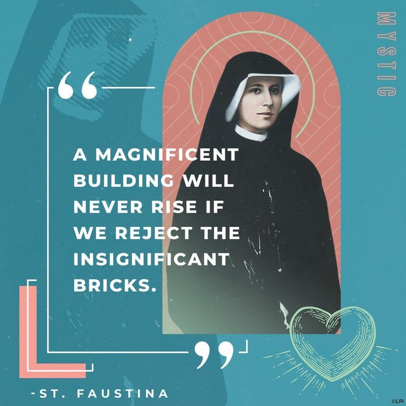 Quote by St. Faustina: