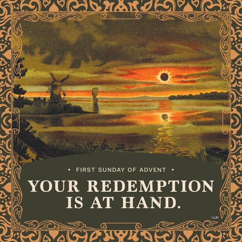 A poster that says your redemption is at hand.