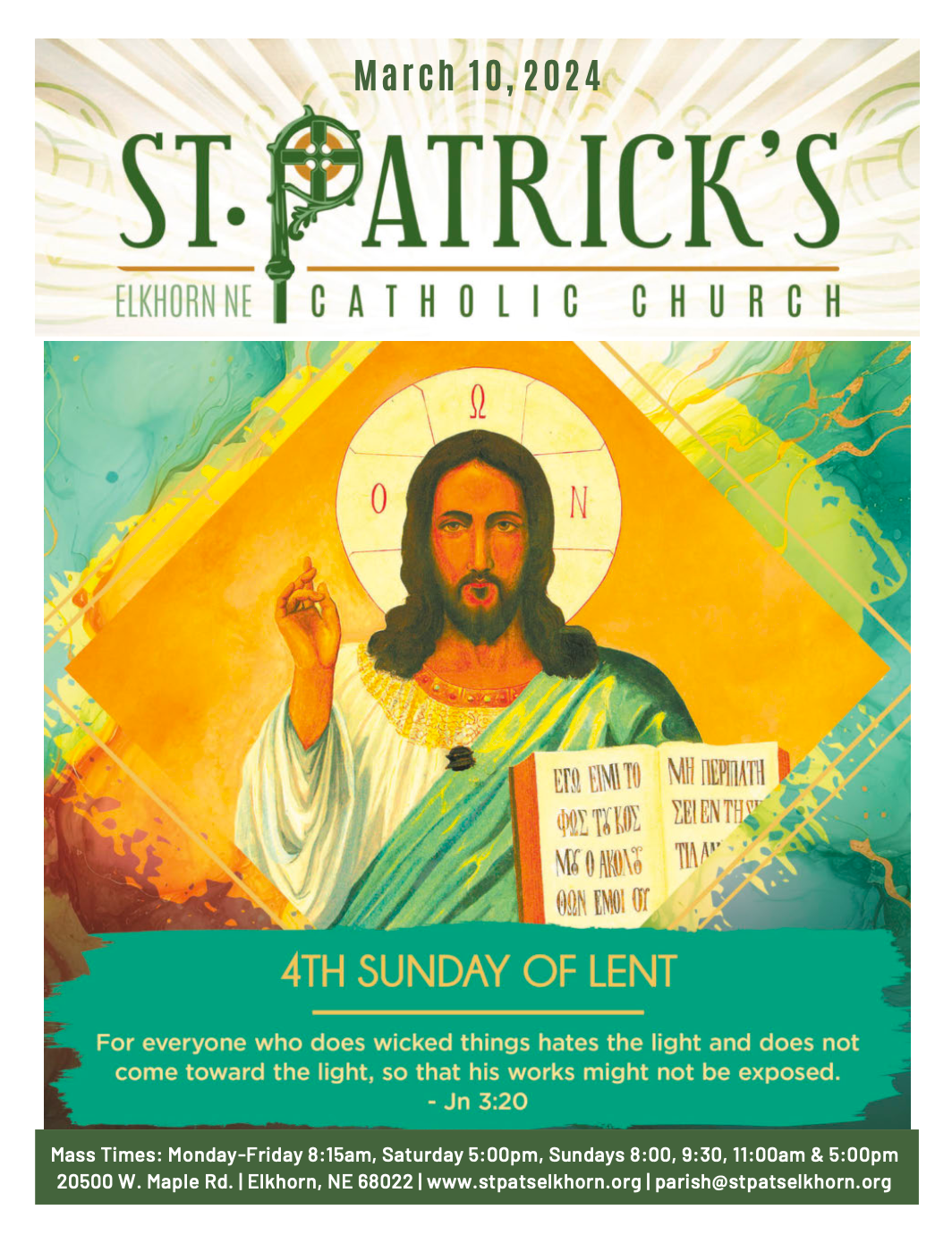 A graphic of Jesus for the 4th Sunday of Lent at St. Patrick 's catholic church.