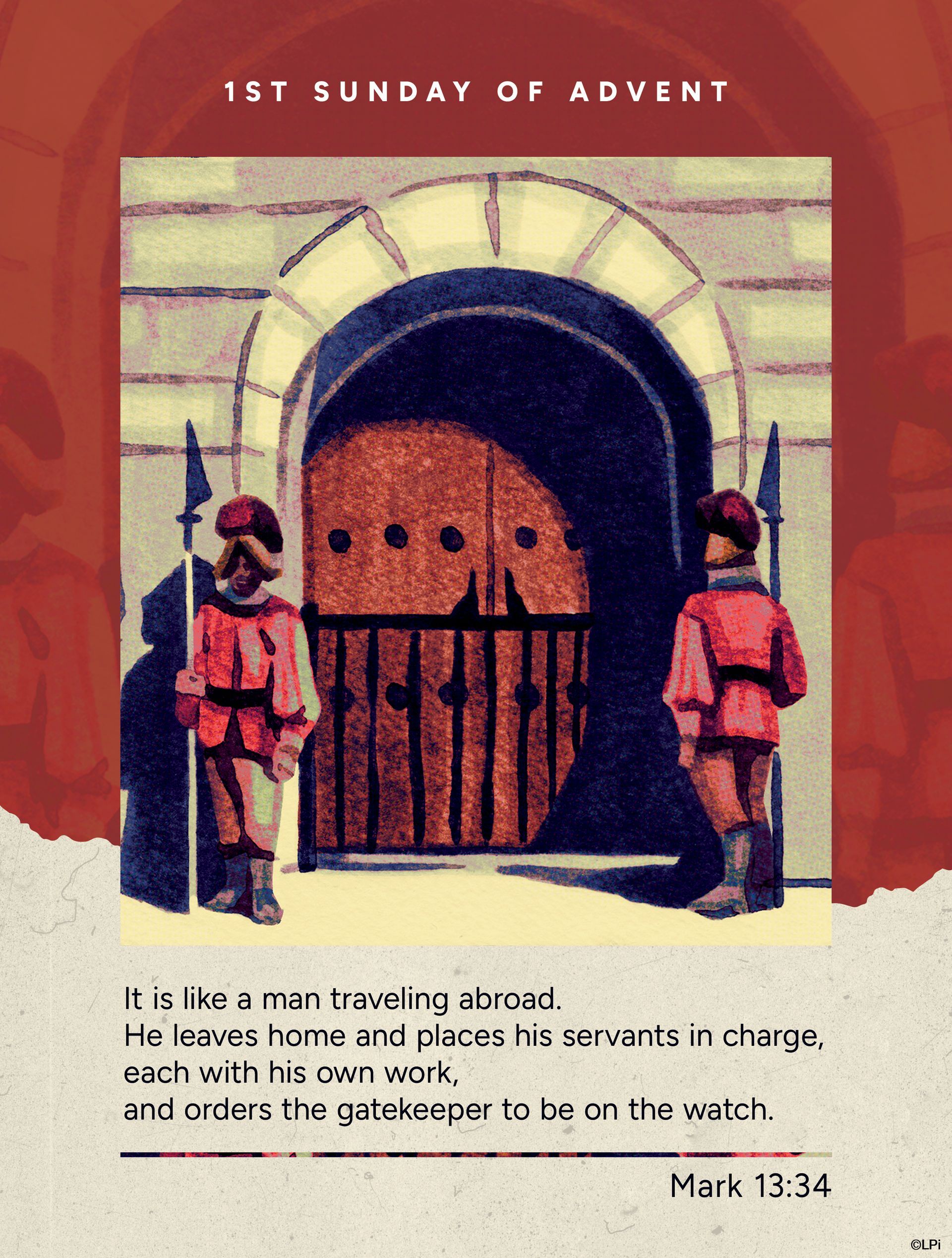 Two guards stand by a barred arched door with text: “1st Sunday of Advent” and a Bible verse.