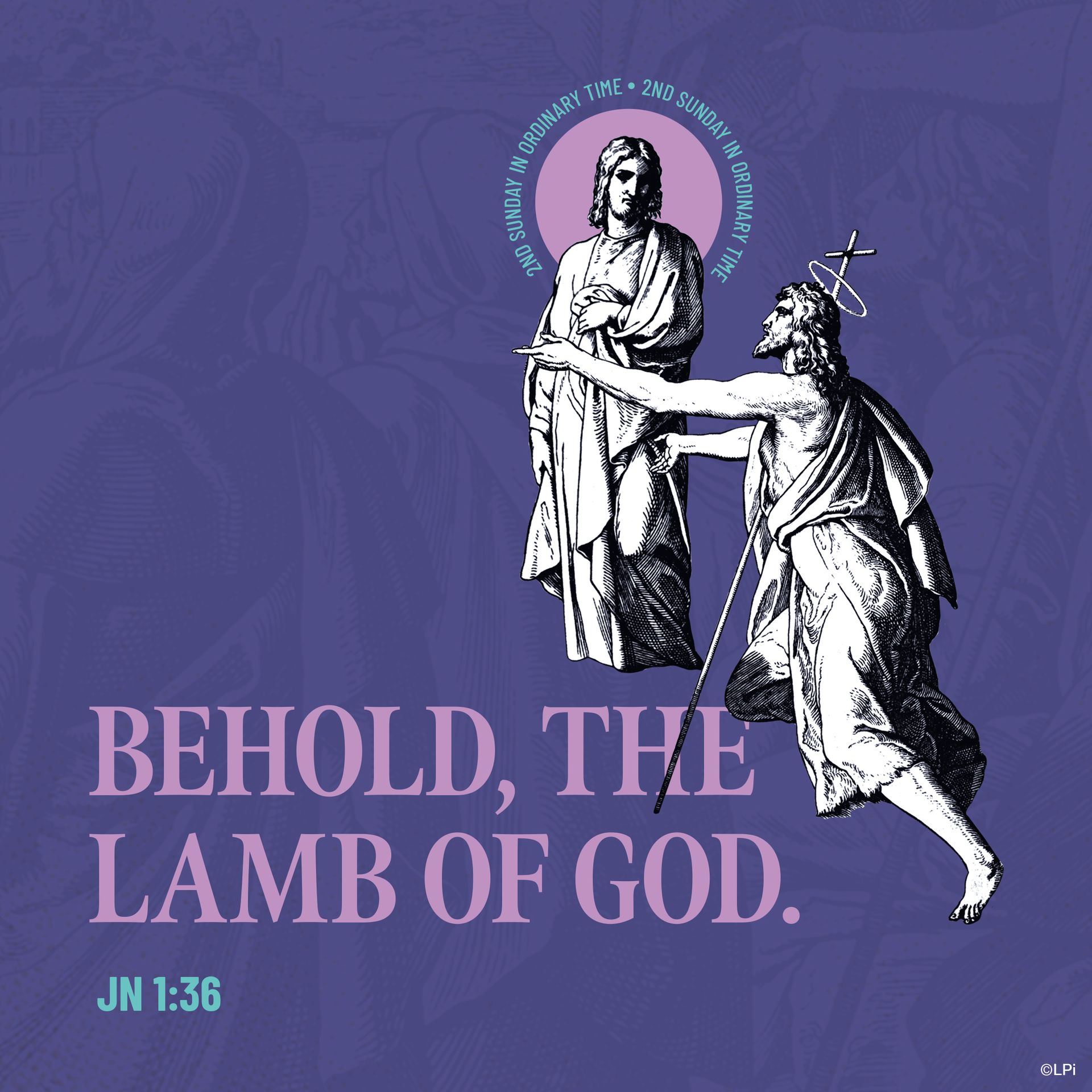 A poster that says behold the Lamb of God.