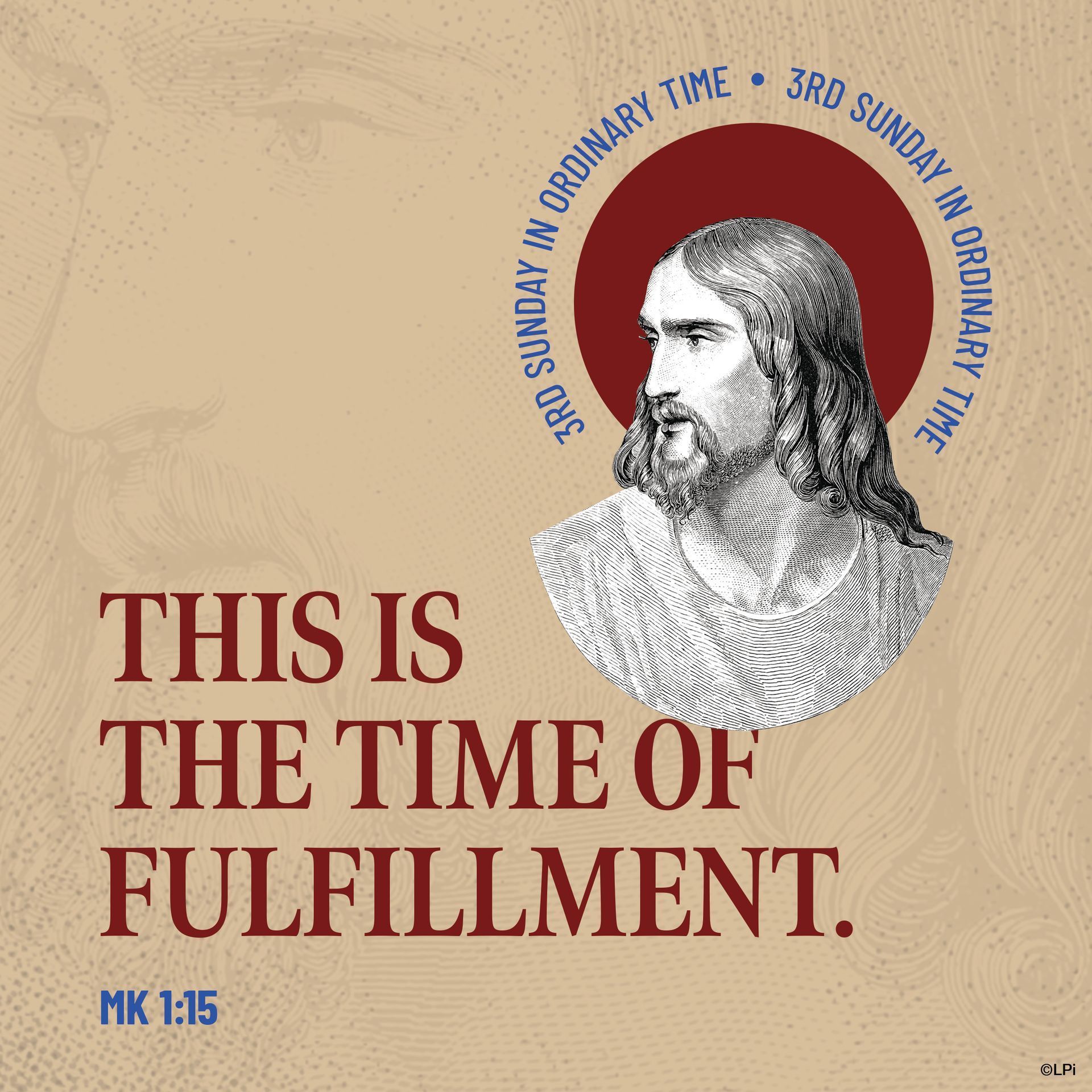 A poster that says this is the time of fulfillment.