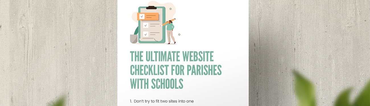 A book titled the ultimate website checklist for parishes with schools