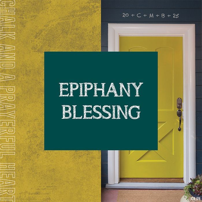 A yellow door with the words epiphany blessing on it.