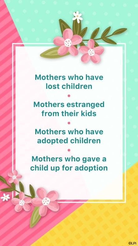 A mother's day image talking about different mothers.