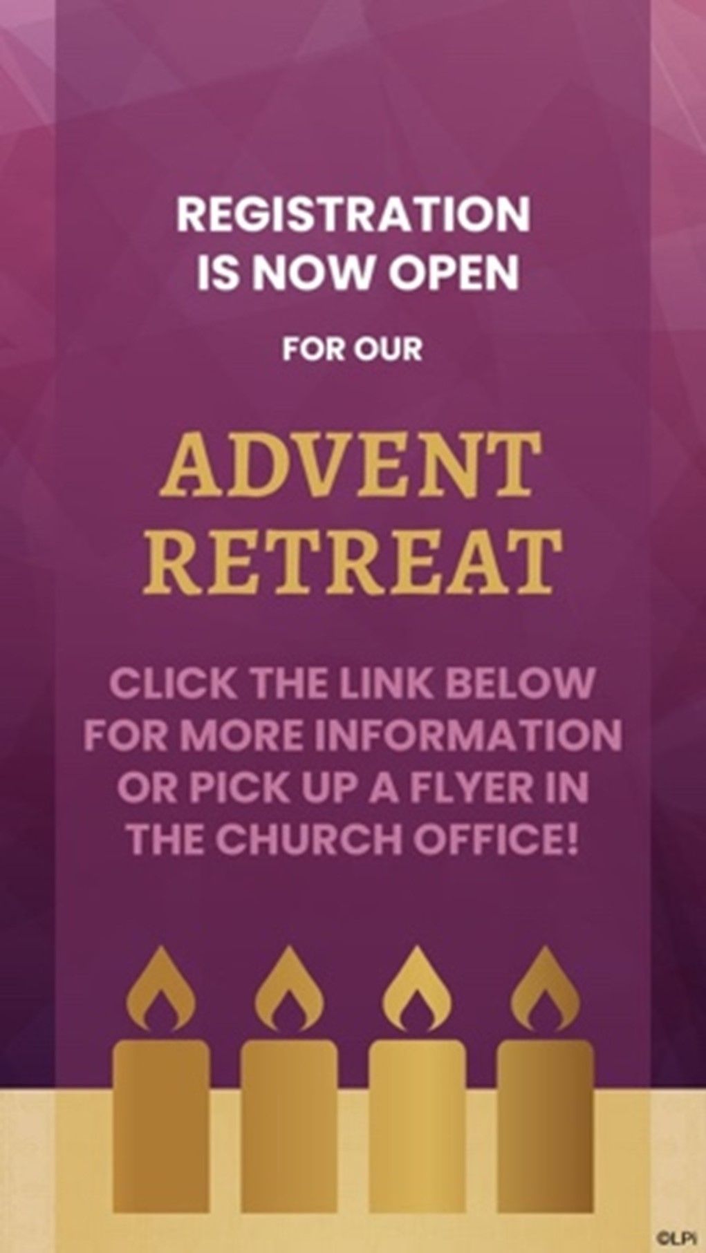 A graphic that says registration is now open for our advent retreat.