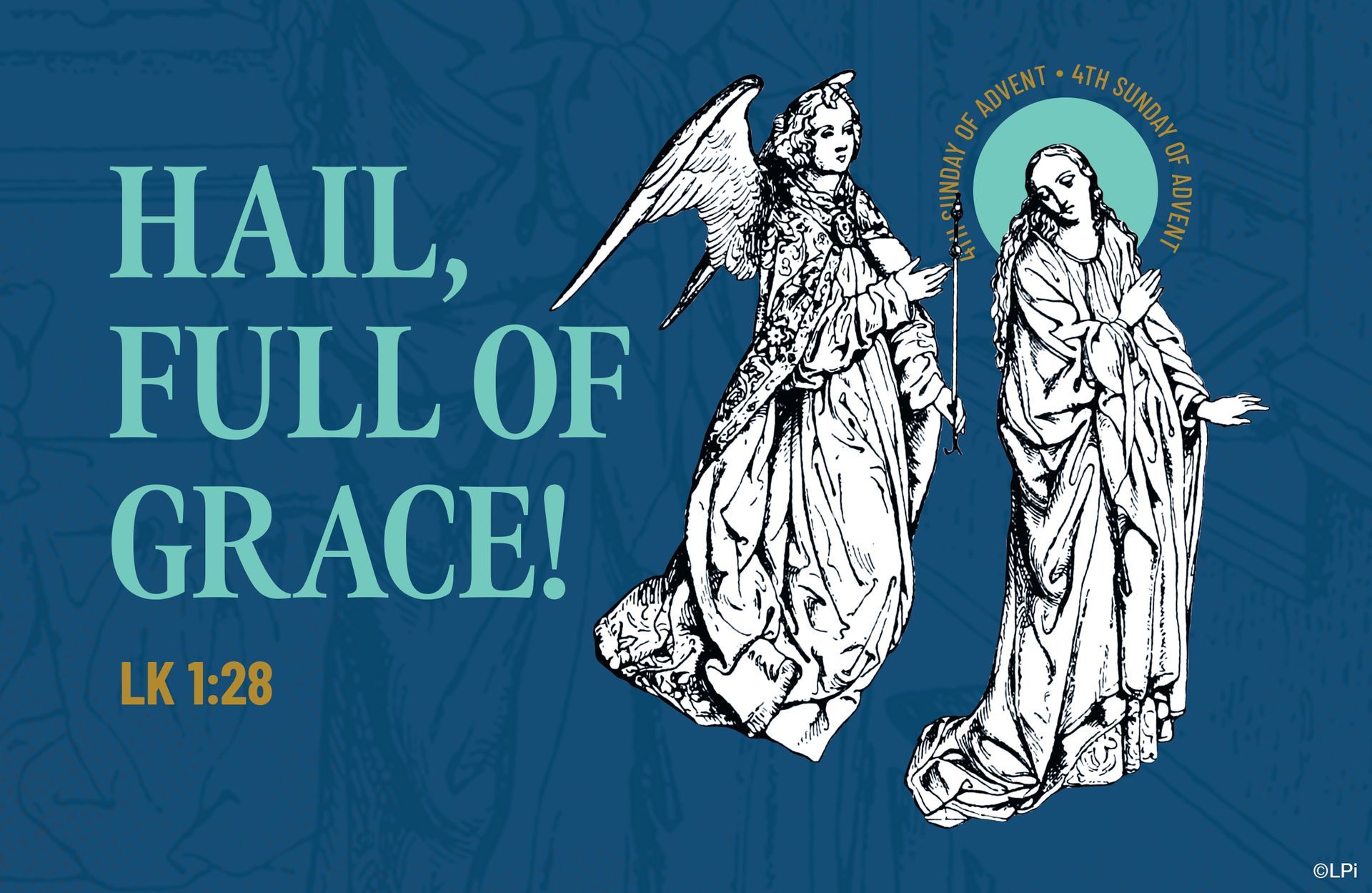 A poster that says hail full of grace on it.
