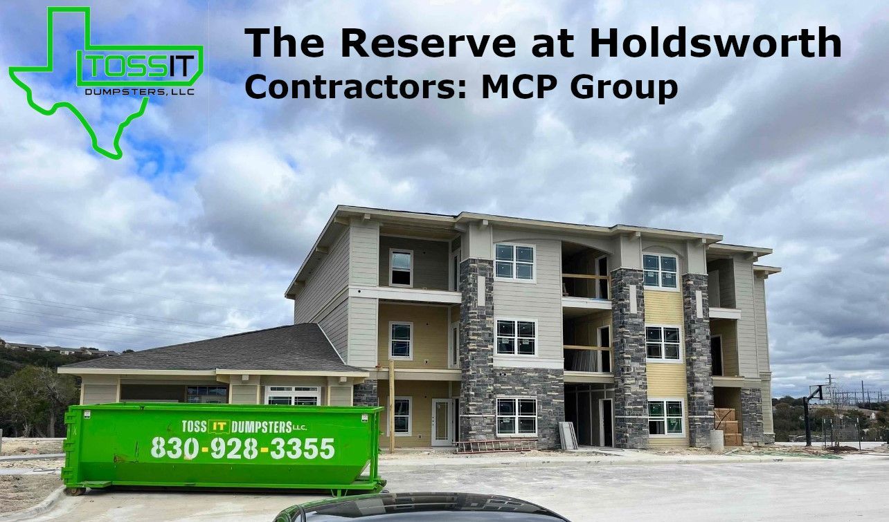 The reserve at holdsworth renovation with Toss It Dumpsters