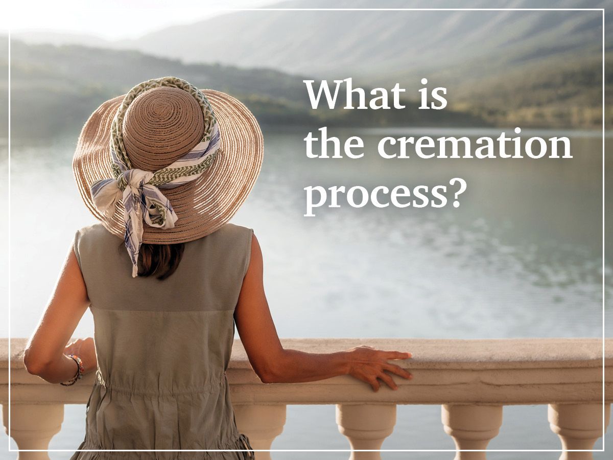 Woman in straw hat overlooking water with text: “What is the cremation process?”
