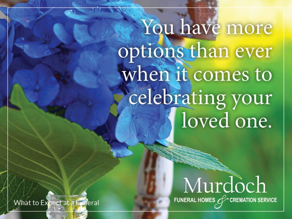 A picture of blue flowers with a quote that says you have more options than ever when it comes to celebrating your loved one