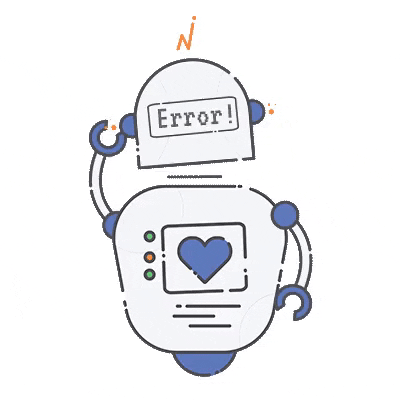 a cartoon illustration of a robot with an error message and a heart .
