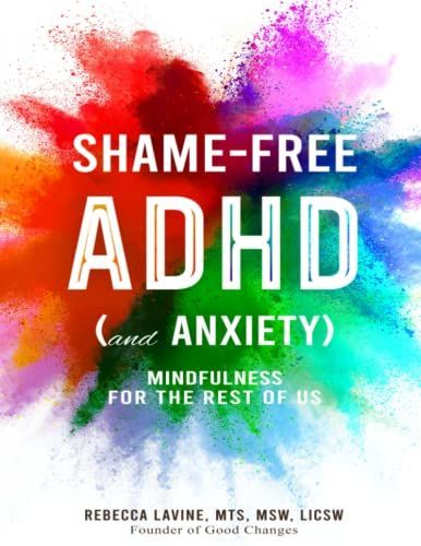 Book cover of Shame Free ADHD and Anxiety