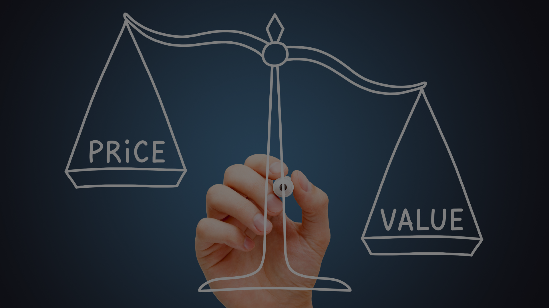 A hand is drawing a scale with the words price and value on it.