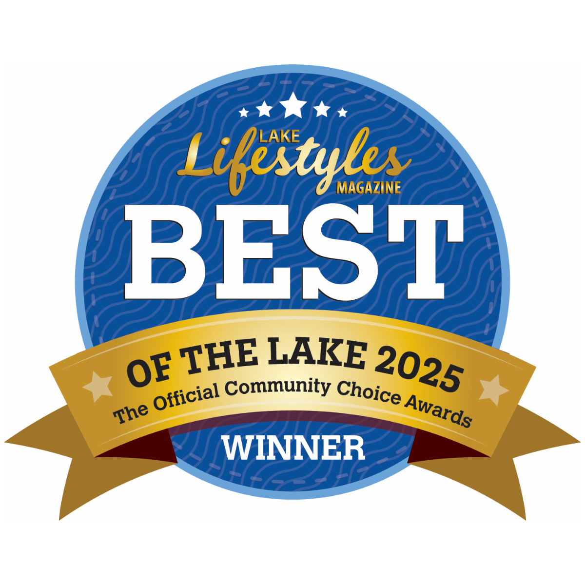 Blue award badge reading “Lake Lifestyles Magazine BEST of the Lake 2025 WINNER” with gold ribbon and stars