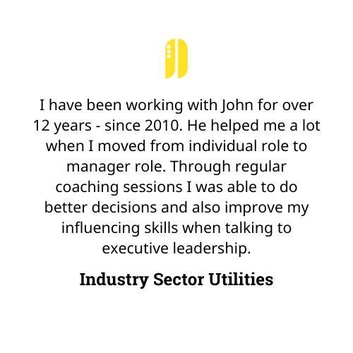Testimonial: Utilities professional shares John's coaching helped with decision-making and leadership influence, since 2010.
