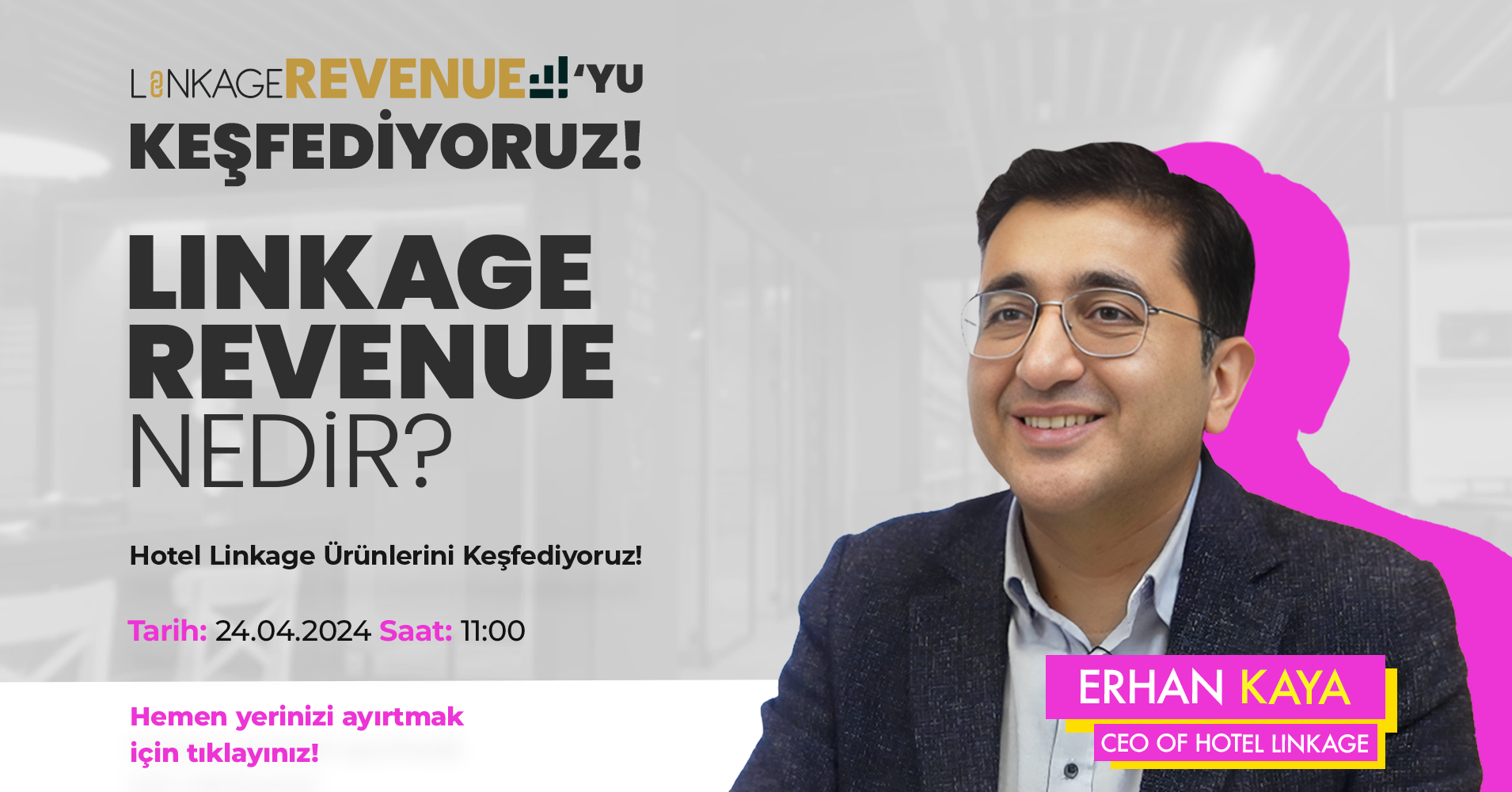 Erhan Kaya, CEO of Hotel Linkage, smiling in a promotional image for the upcoming webinar titled 'Discover Linkage CRS' on March 14, 2024, focused on direct booking strategies for hotels to improve profitability and operations, with details on registration and QR code.