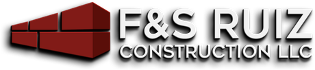 F & S Ruiz Construction F & S Ruiz Construction