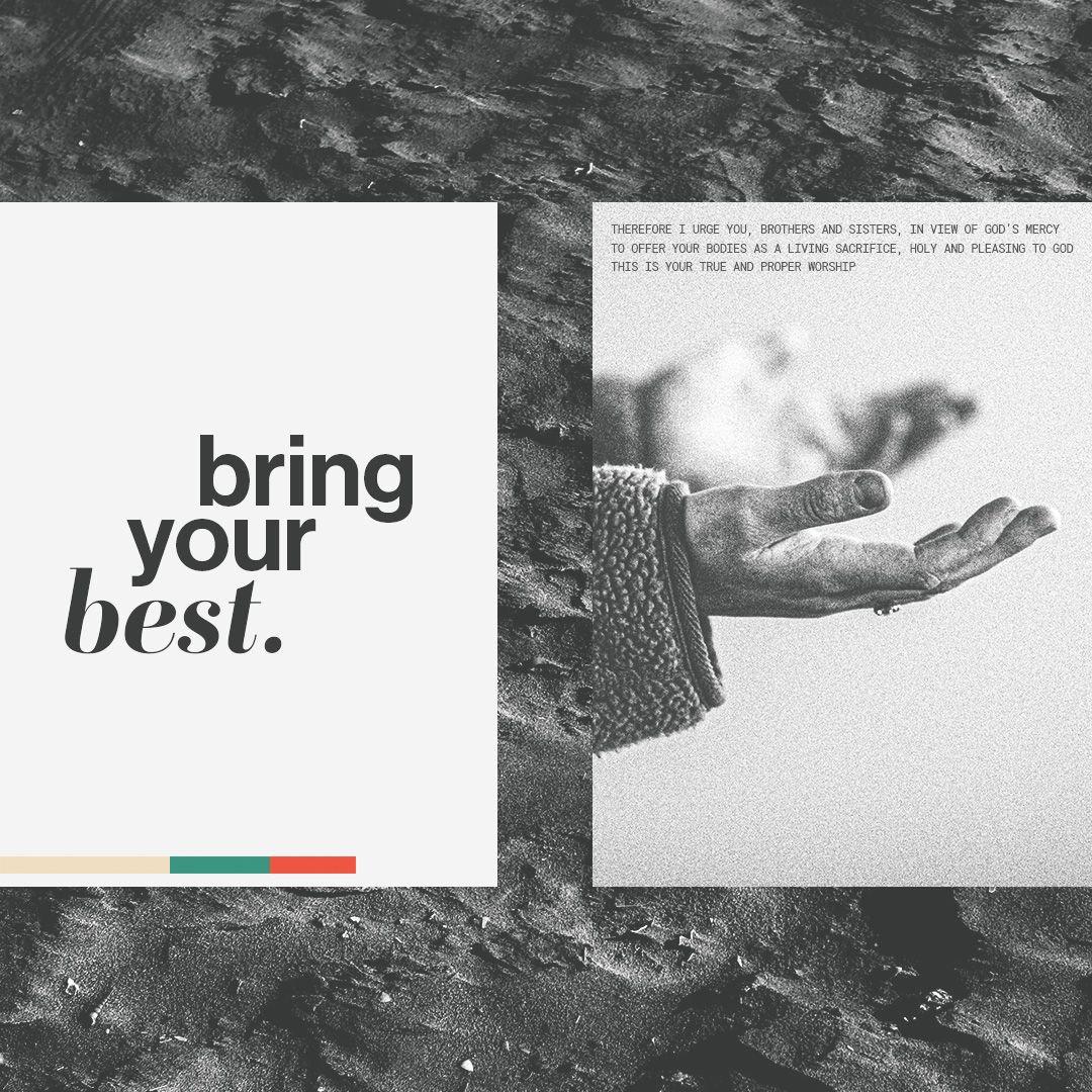 Bring Your Best | Acts 2:36-47